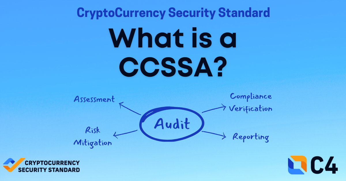 What Is a CryptoCurrency Security Standard Auditor (CCSSA)?