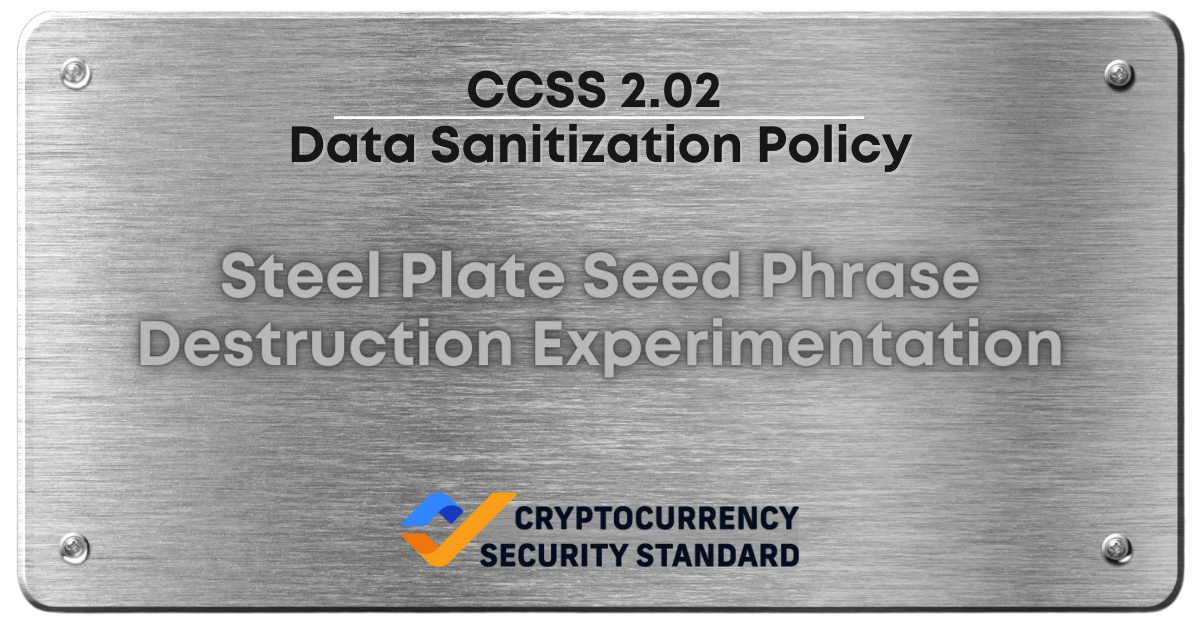 CCSS 2.02 Data Sanitization Policy